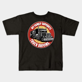 Funny Trucker Truck Driver Big Rig Semi 18 Wheeler Trucking Kids T-Shirt